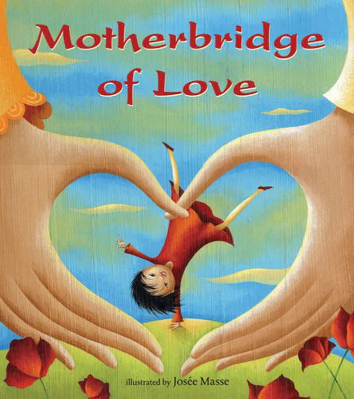 Motherbridge of Love