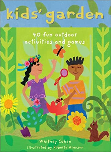 Kidās Garden - 40 Fun Indoor and Outdoor Activities and Games