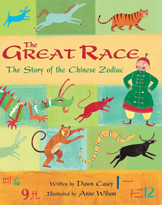 The Great Race: The Story Of The Chinese Zodiac