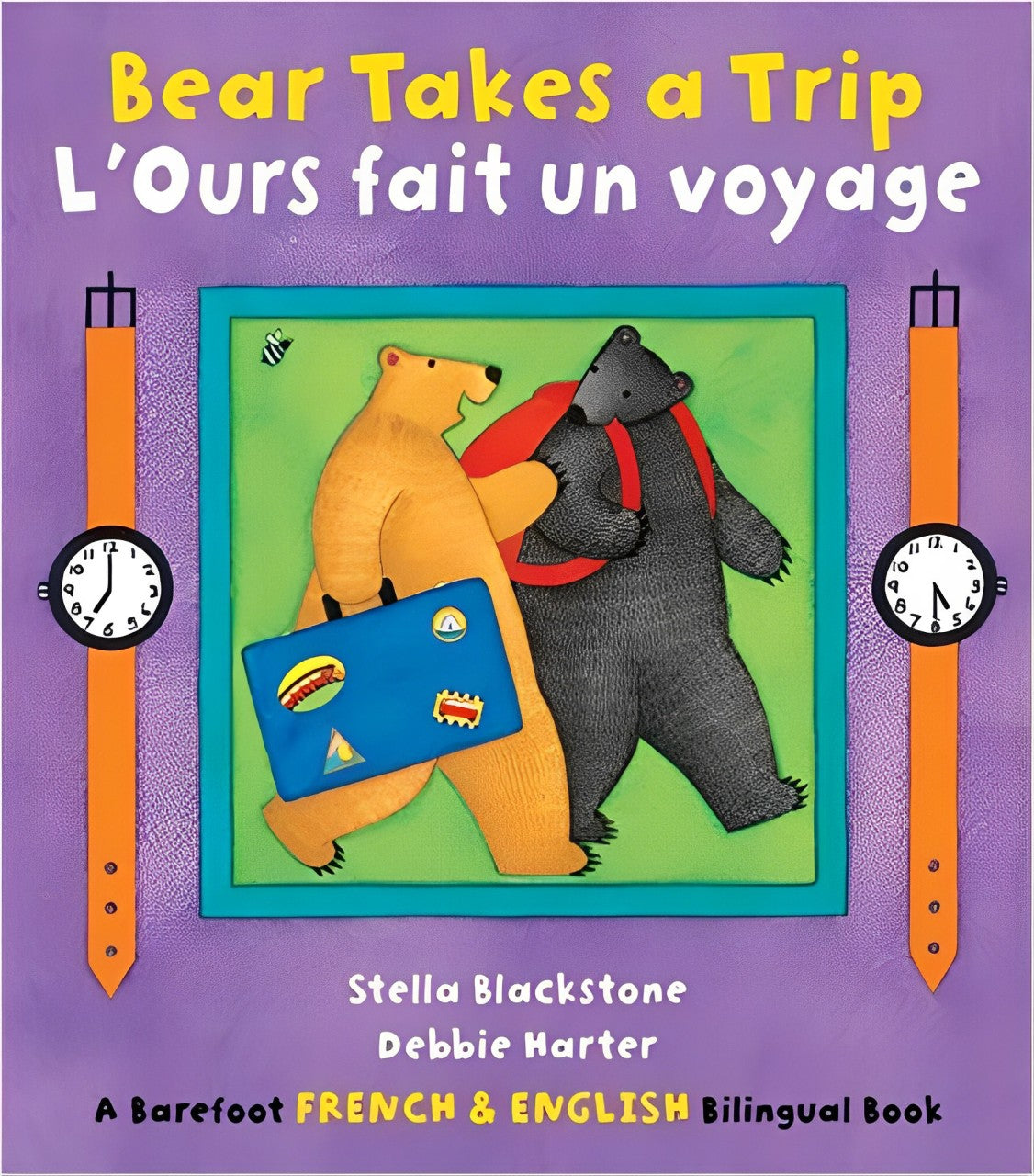 Bear Takes a Trip/L’Ours fait un voyage