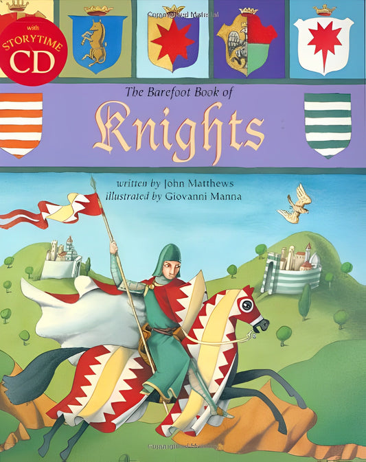 The Barefoot Book Of Knights