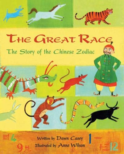The Great Race: The Story Of The Chinese Zodiac