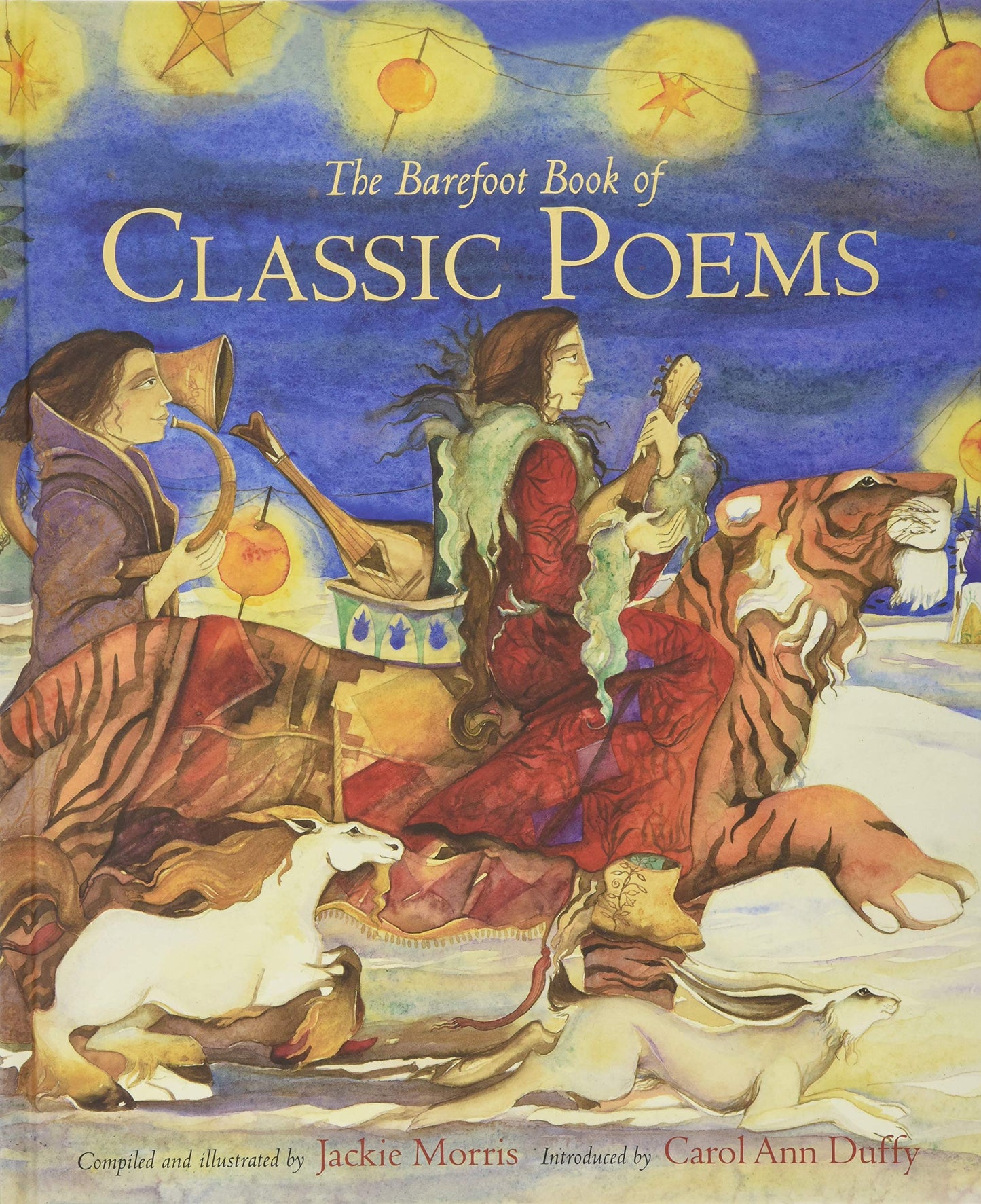 The Barefoot Book Of Classic Poems