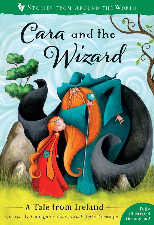 Cara and the Wizard : A story from Ireland