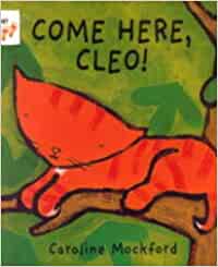 Come Here Cleo