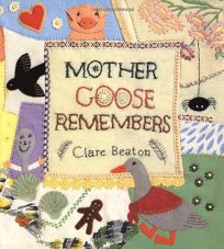 Mother Goose Remembers